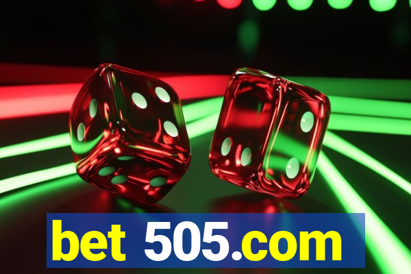 bet 505.com